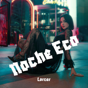 Noche Eco by Lorcar