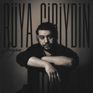 Ahiyan - Rüya Gibiydin