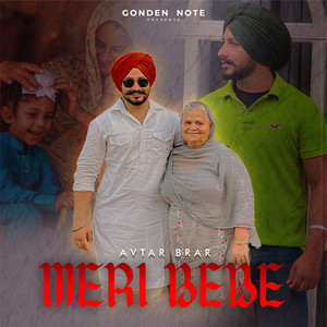 Meri Bebe (First)