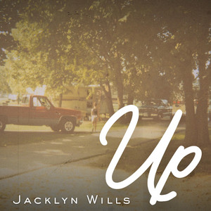 Up by Jacklyn Wills