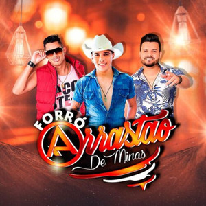 Forró Arrastão De Minas - Vida de Vaqueiro