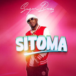 SugarBwoy - SITOMA
