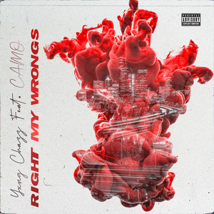Right My Wrongs by yxng chazz, CAMO
