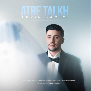 Atre Talkh by Arvin Samimi