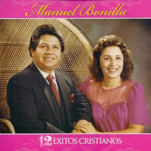 Manuel Bonilla - Mi Pensamiento Eres Tú