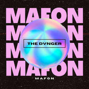 THE DVNGER — MAFON