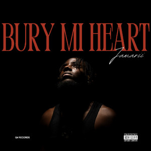 Bury Mi Heart by Jamarii
