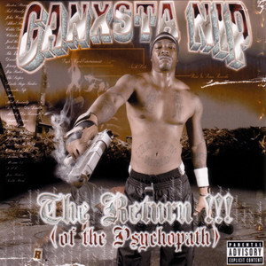 Still Psycho - Album by Ganxsta Nip | Spotify