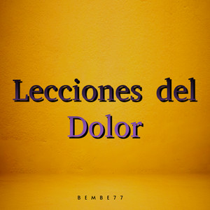 Lecciones del Dolor
