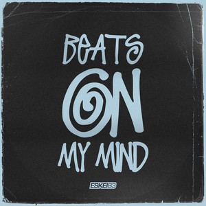 Beats On My Mind by Eskei83