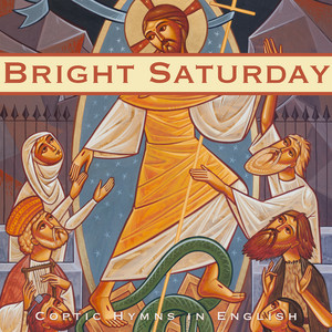 With the Split by Coptic Hymns in English