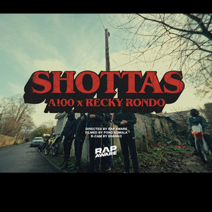 Shottas (feat. Recky Rondo)