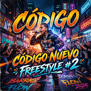 Freestyle #2 by Codigo Nuevo Oficial