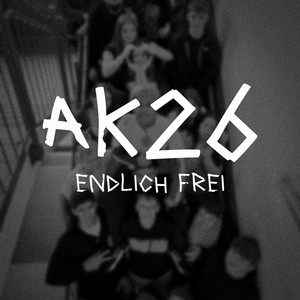 AK26 | Endlich frei by Quadrophobia