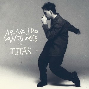 Arnaldo Antunes nos Titãs cover