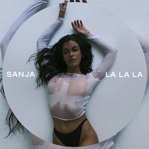 LA LA LA by SANJA
