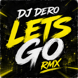 Lets Go by CARLOS DAVID REYES REYES
