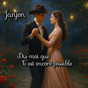 Dis-moi que c'est encore possible