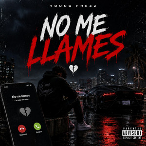 No me llames by young frezz