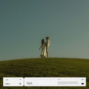 Sick by Melr