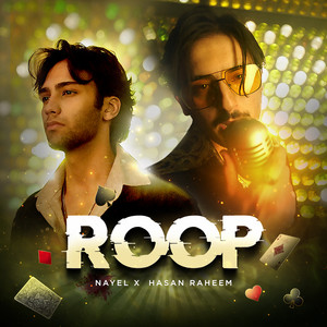 NAYEL & Hasan Raheem - ROOP