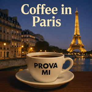 Coffee in Paris by Prova MI