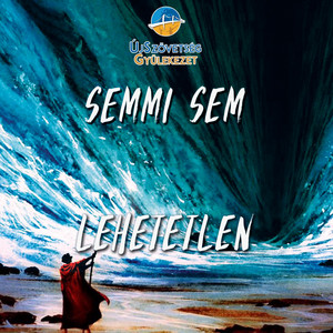Semmi sem lehetetlen album
