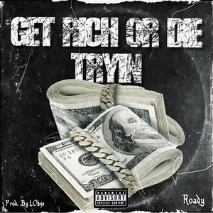 Get Rich Or Die Tryin