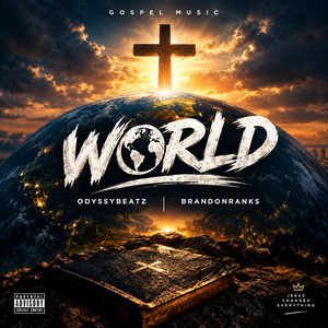 World by BRANDONRANKS, Odyssybeatz
