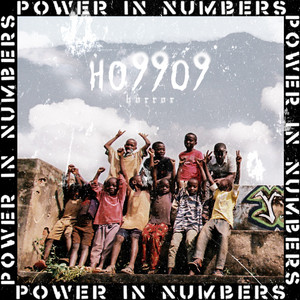 Power In Numbers by Ho99o9