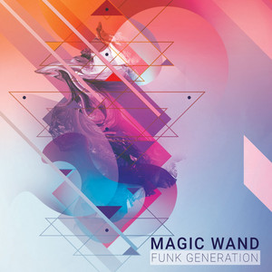 Magic Wand - Club Mix by Funk Generation