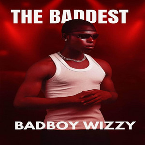 THE BADDEST