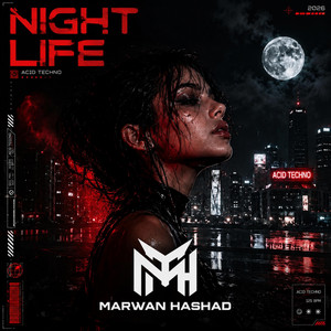 NIGHTLIFE by Marwan Hashad