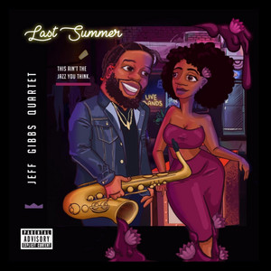 Too Good by Jeff Gibbs Quartet