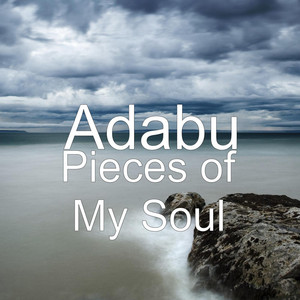 Pieces of My Soul by Adabu