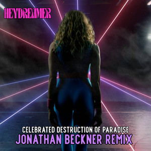 Celebrated Destruction of Paradise (Remix)