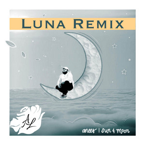 Axel Lewis - Sun & Moon (Luna Remix) [feat. Anees]