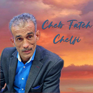 Cheb fatah Chelfi - Ana Dani Hwaha Ou Beqit Fi Zinha Hayer