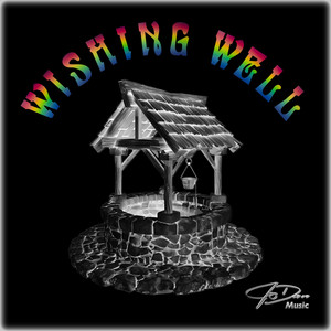 Wishing Well by JoDan Music