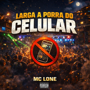 Larga a Porra do Celular