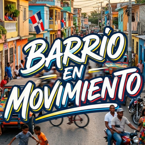 Barrio En Movimiento by the espinal flow
