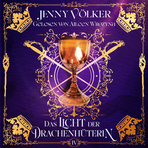 Das Licht der Drachenhüterin Hörbuch