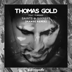 Saints & Sinners - Manse Remix by Thomas Gold, M.BRONX, Manse