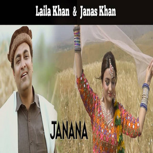 Laila Khan - Janana (New)