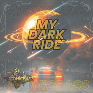 My Dark Ride by Atonicbass