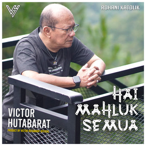 Hai Mahluk Semua