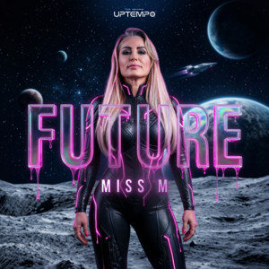 Future by Miss M, DJS RECORDS