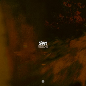Son — Need U (2026)