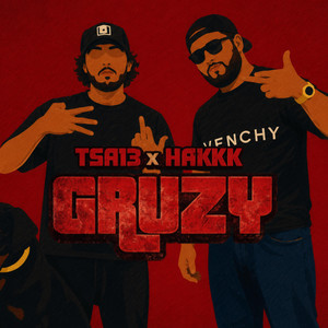 GRUZY by TSA13, HAKKK
