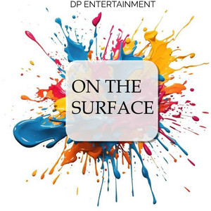 On The Surface by Jay Snipes